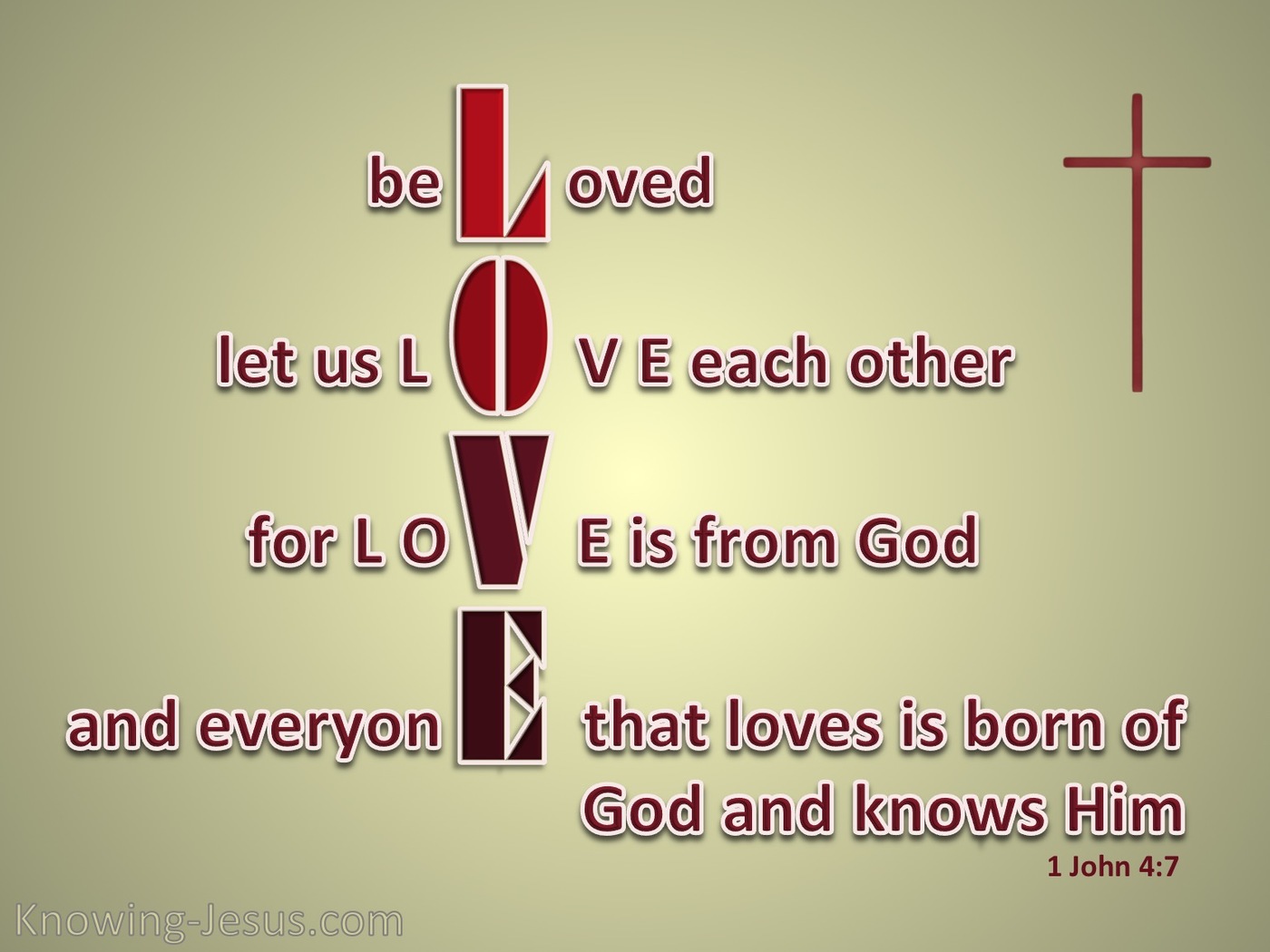 1 John 4:7 Beloved Let Us Love One Another (beige)